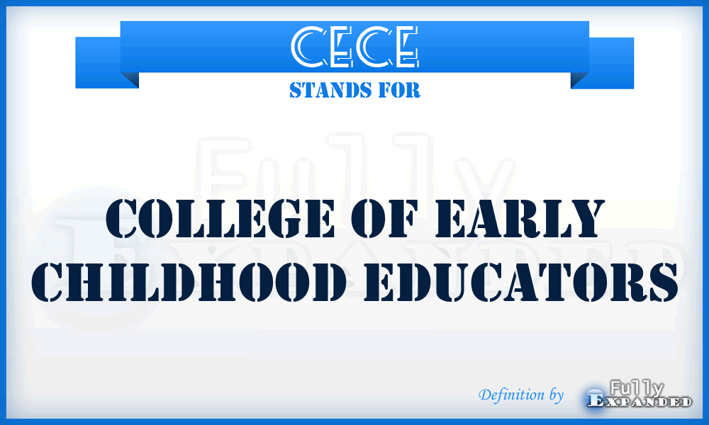 CECE - College of Early Childhood Educators