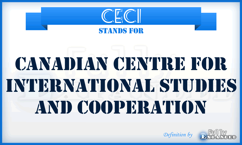 CECI - Canadian Centre for International Studies and Cooperation