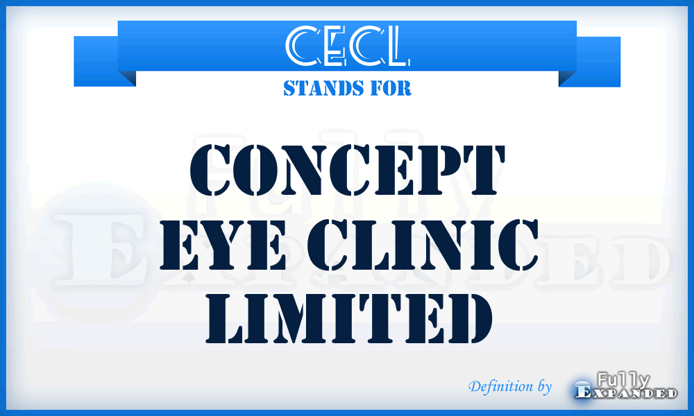 CECL - Concept Eye Clinic Limited