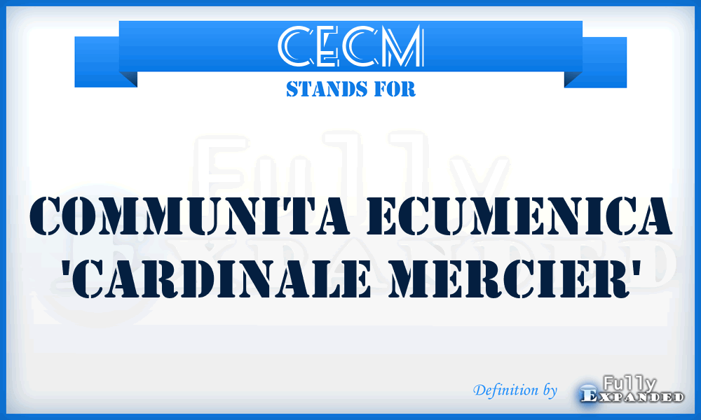 CECM - Communita Ecumenica 'Cardinale Mercier'