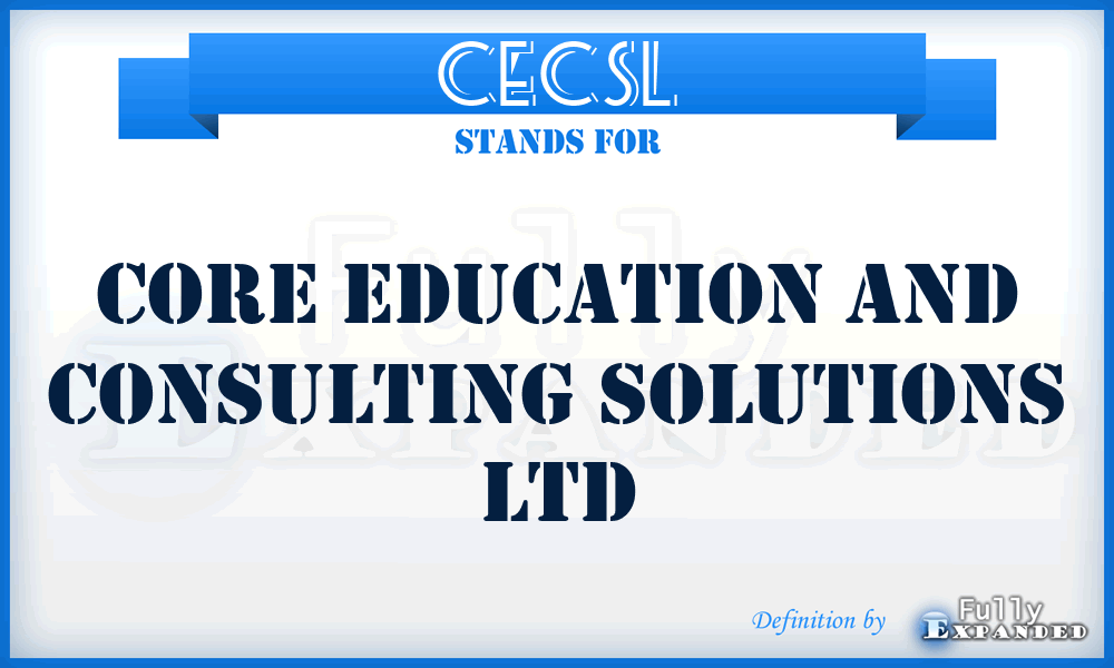 CECSL - Core Education and Consulting Solutions Ltd