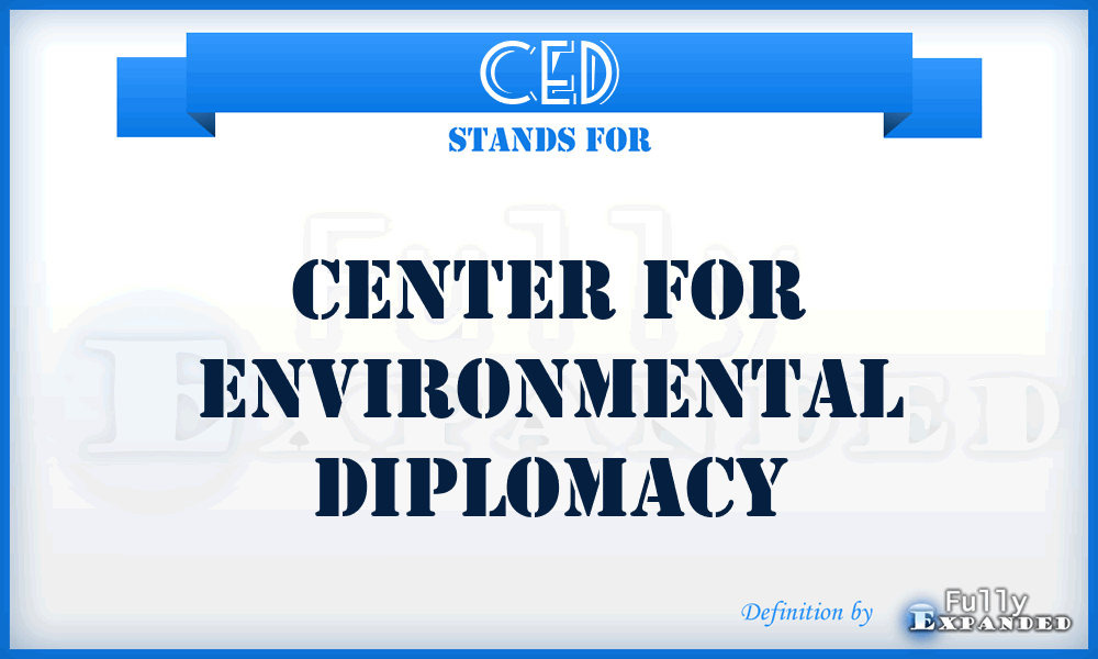 CED - Center for Environmental Diplomacy