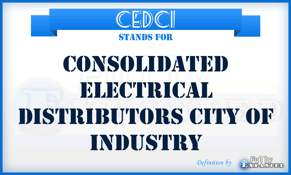 CEDCI - Consolidated Electrical Distributors City of Industry