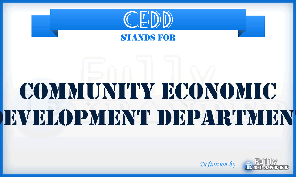 CEDD - Community Economic Development Department