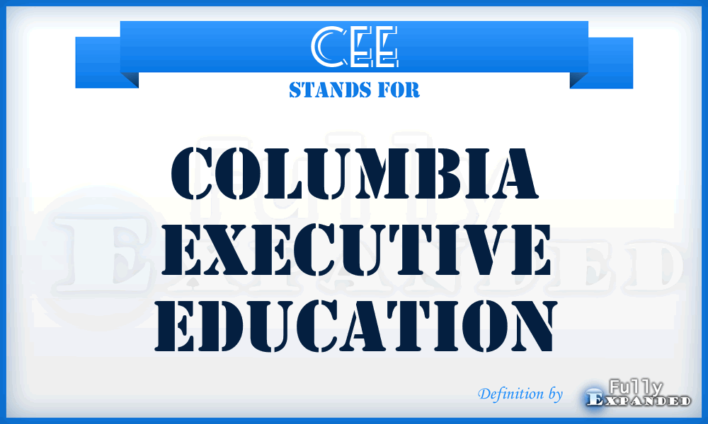 CEE - Columbia Executive Education