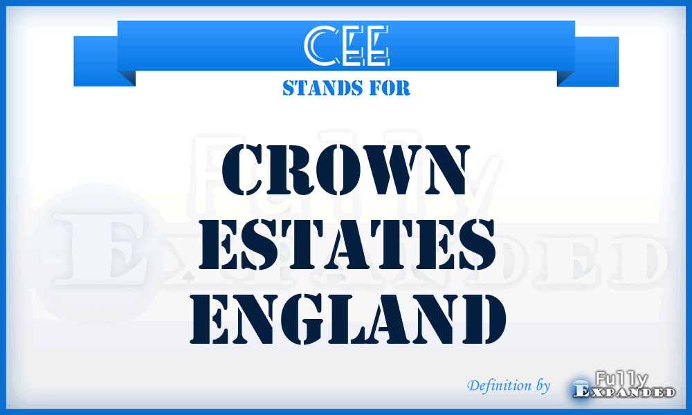CEE - Crown Estates England