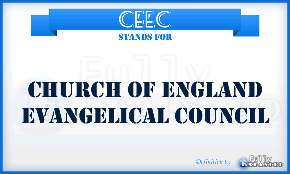 CEEC - Church of England Evangelical Council