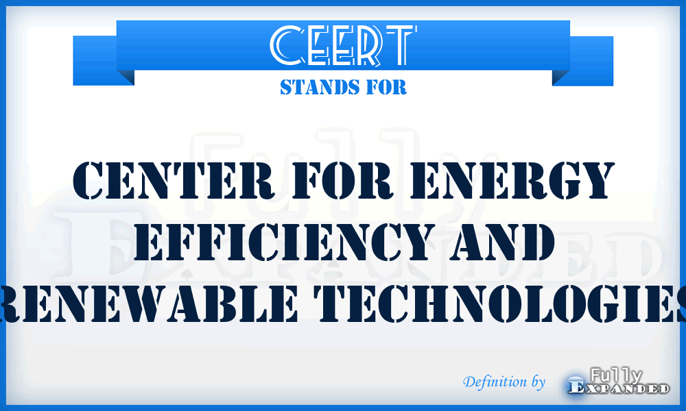 CEERT - Center for Energy Efficiency and Renewable Technologies