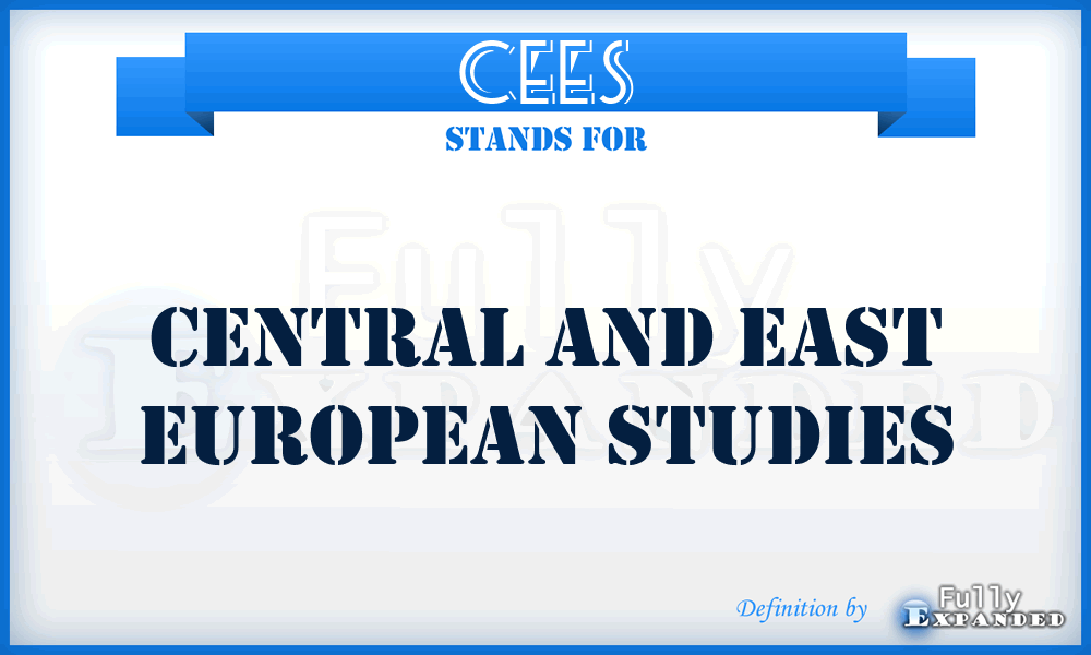 CEES - Central and East European Studies