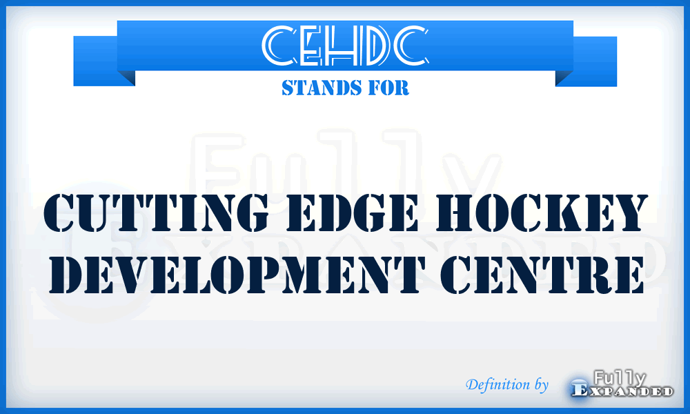 CEHDC - Cutting Edge Hockey Development Centre