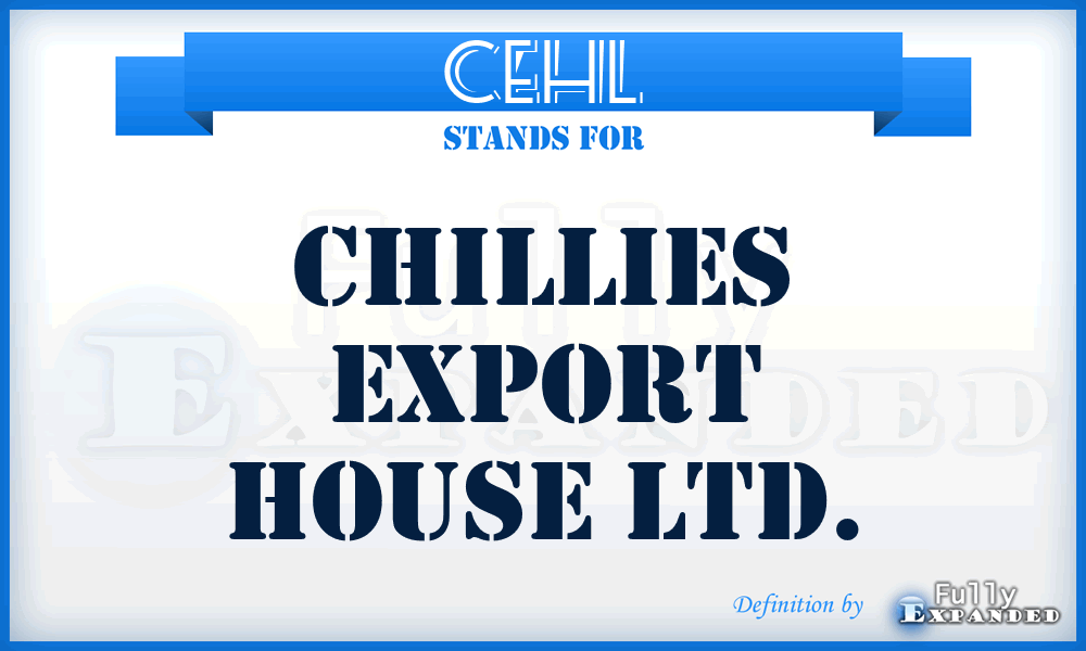 CEHL - Chillies Export House Ltd.