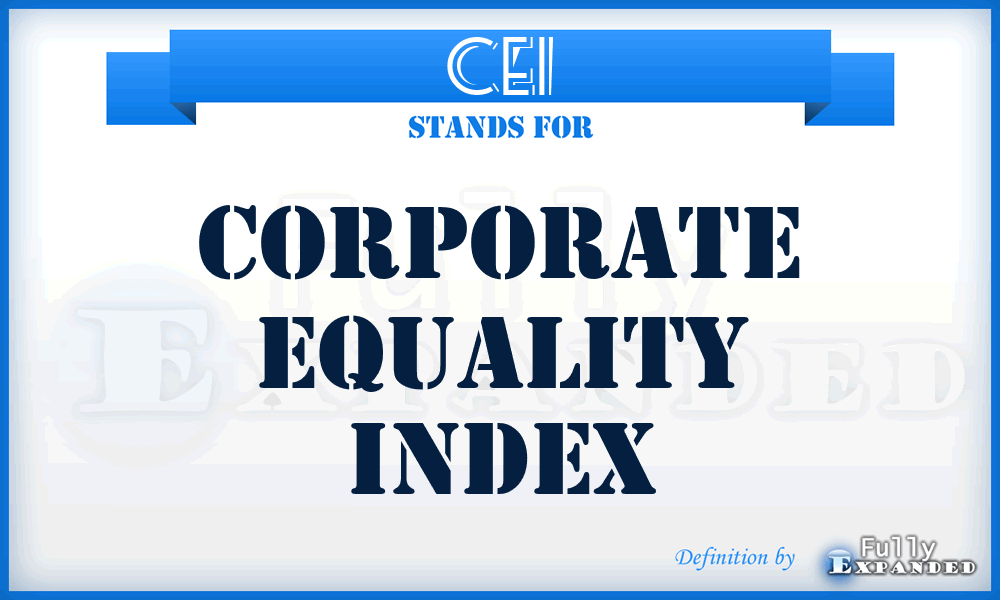 CEI - Corporate Equality Index