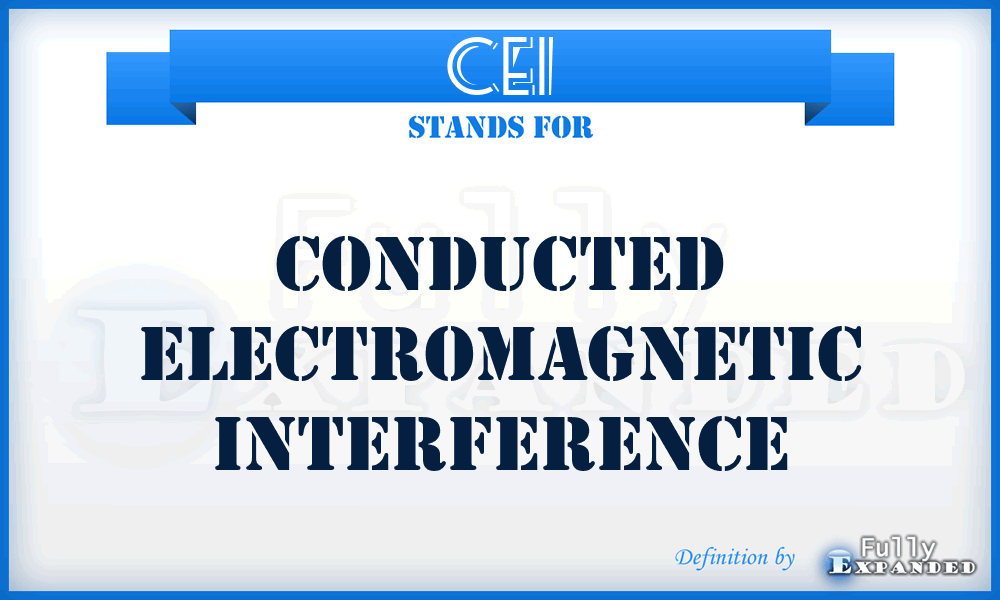 CEI - conducted electromagnetic interference