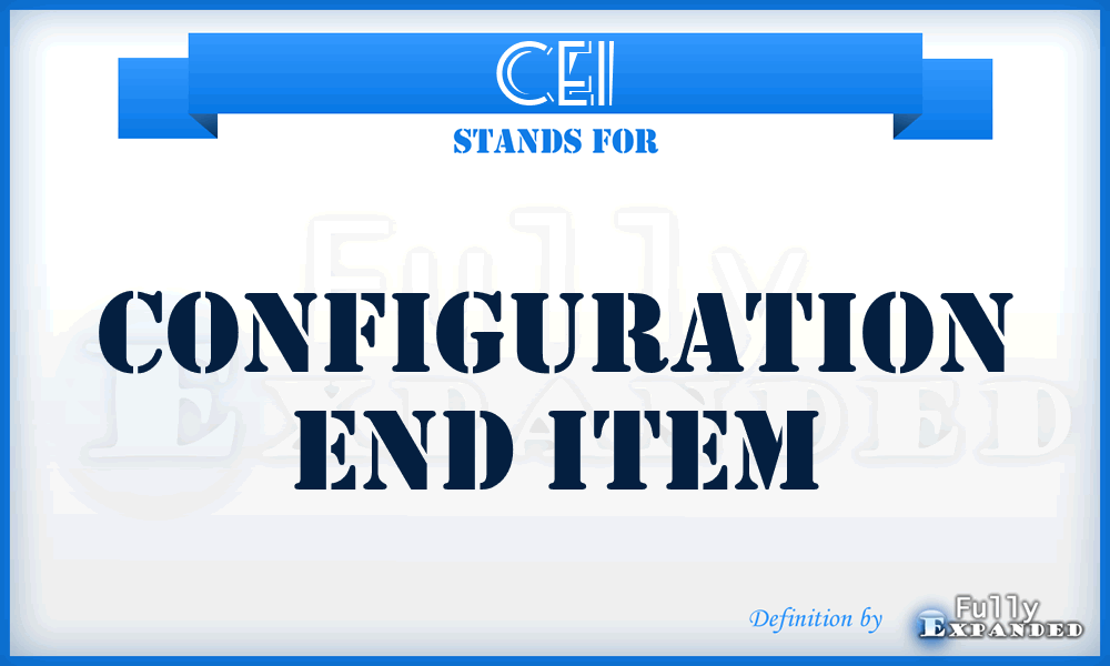 CEI - configuration end item