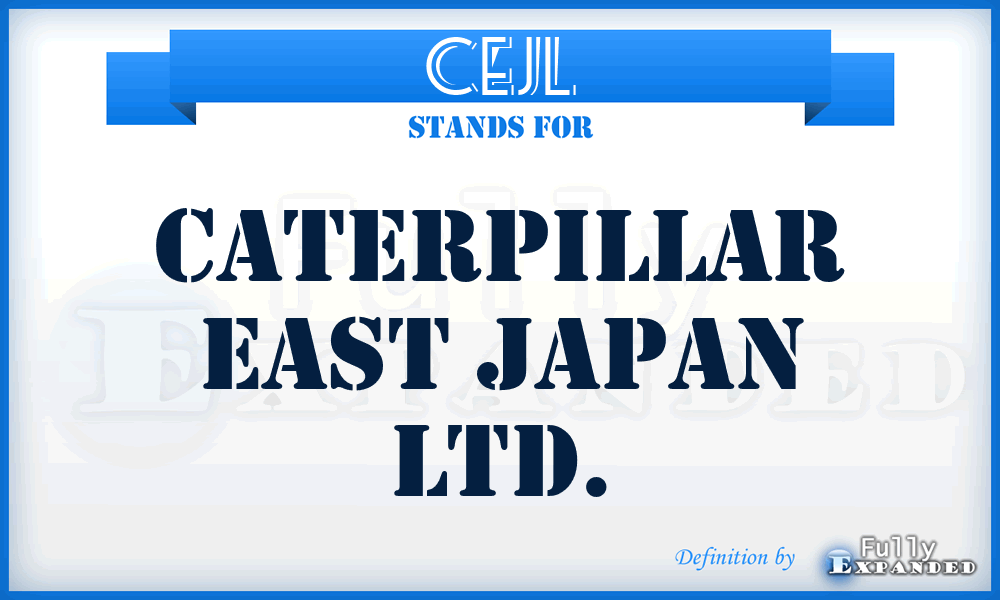 CEJL - Caterpillar East Japan Ltd.
