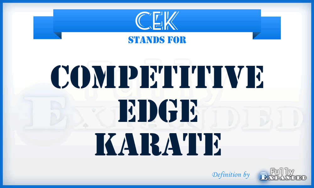 CEK - Competitive Edge Karate