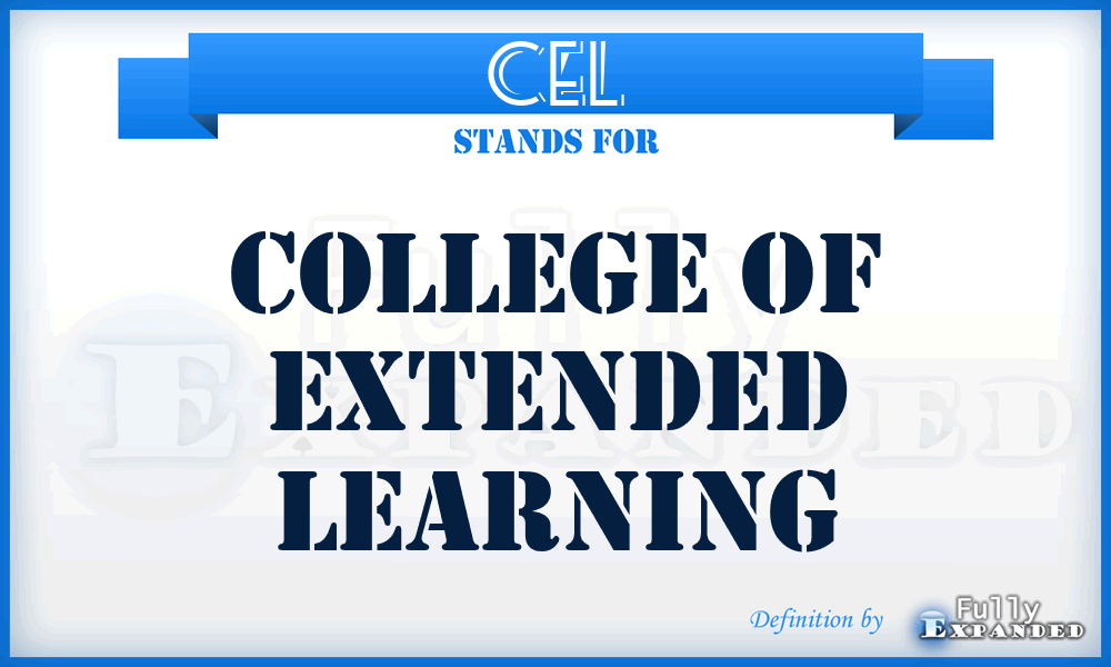 CEL - College of Extended Learning