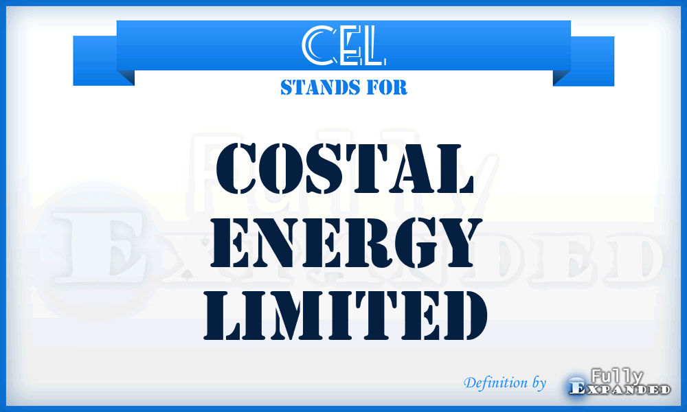 CEL - Costal Energy Limited