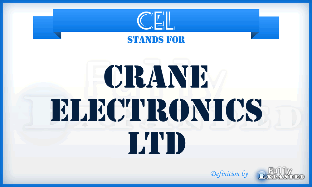 CEL - Crane Electronics Ltd