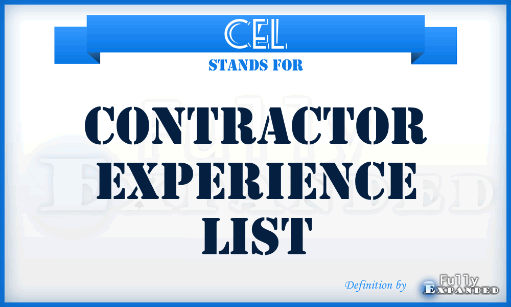 CEL - contractor experience list