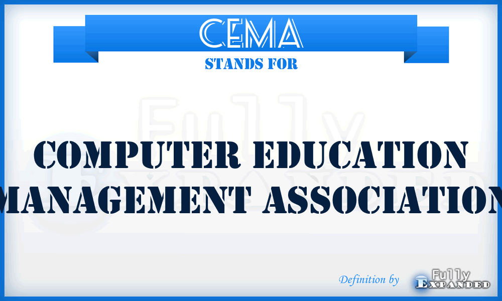 CEMA - Computer Education Management Association