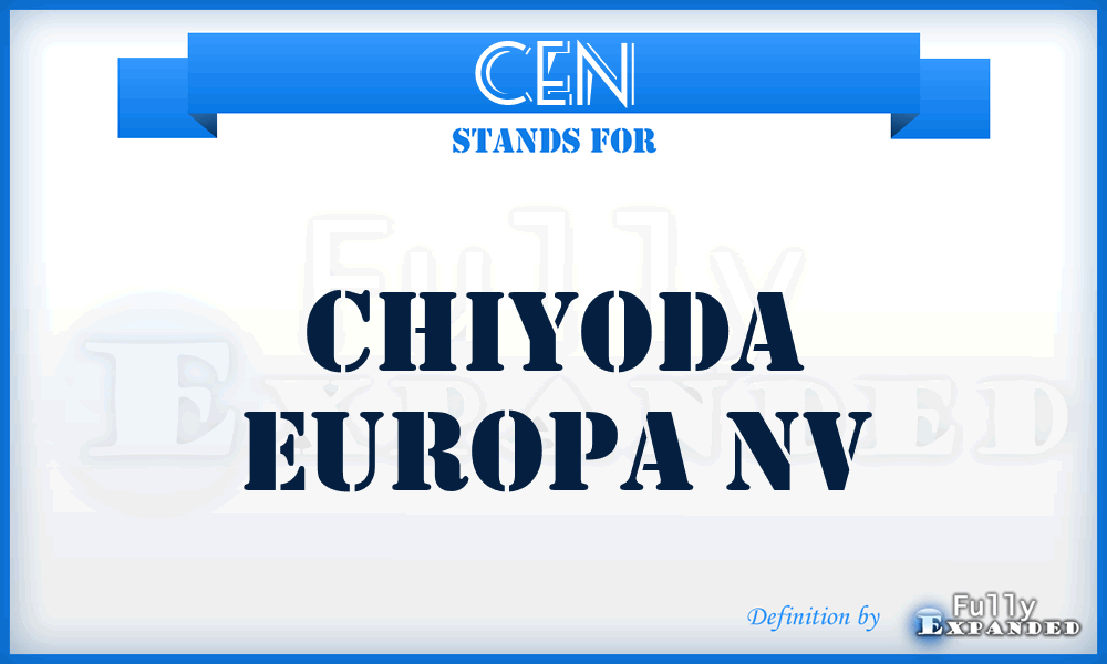 CEN - Chiyoda Europa Nv