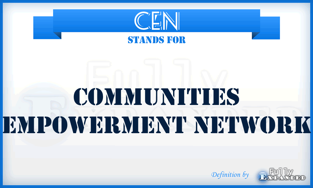 CEN - Communities Empowerment Network