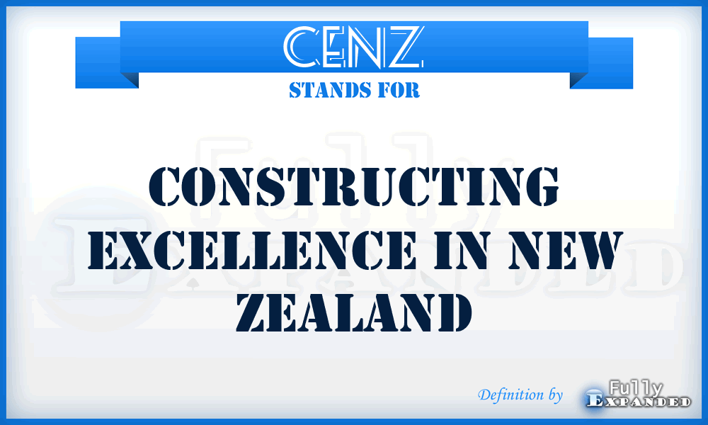 CENZ - Constructing Excellence in New Zealand