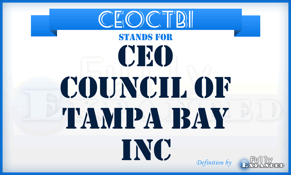 CEOCTBI - CEO Council of Tampa Bay Inc