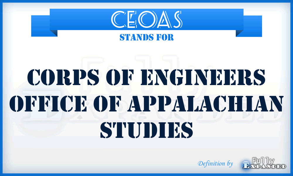CEOAS - Corps of Engineers Office of Appalachian Studies