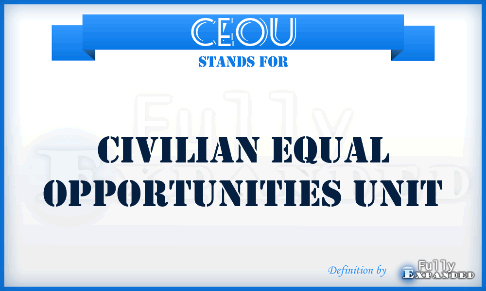 CEOU - Civilian Equal Opportunities Unit