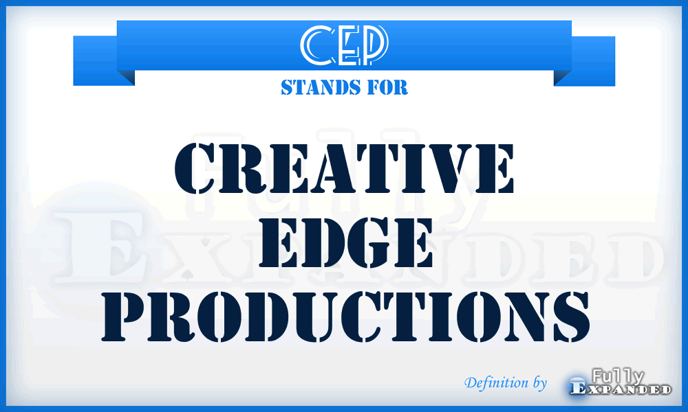 CEP - Creative Edge Productions