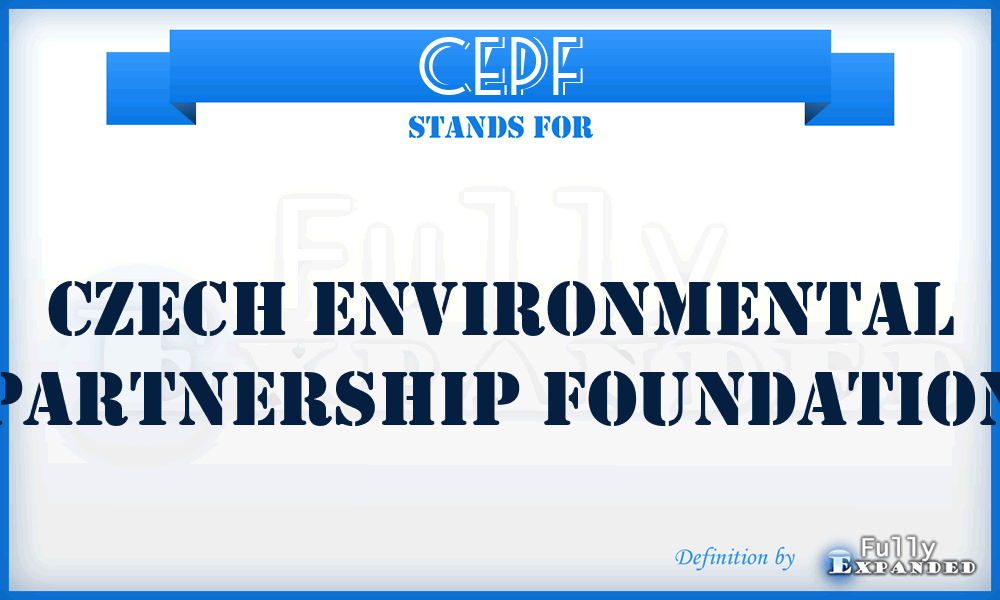 CEPF - Czech Environmental Partnership Foundation