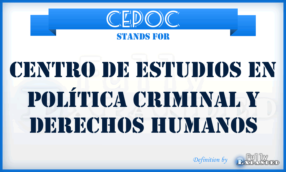 CEPOC - Centro de Estudios en Política criminal y derechos humanos