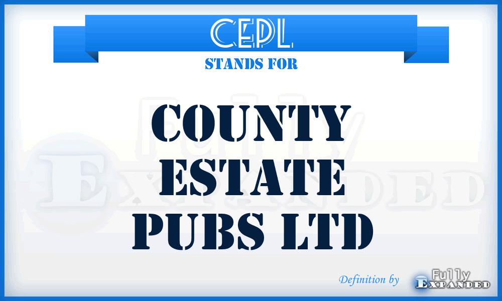 CEPL - County Estate Pubs Ltd