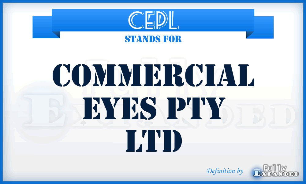 CEPL - Commercial Eyes Pty Ltd
