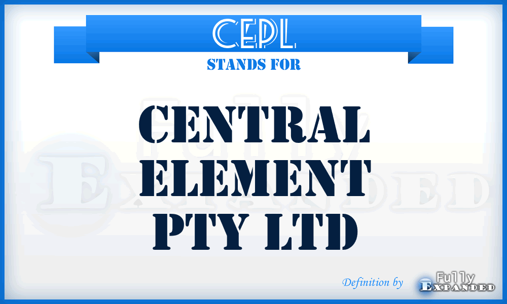 CEPL - Central Element Pty Ltd
