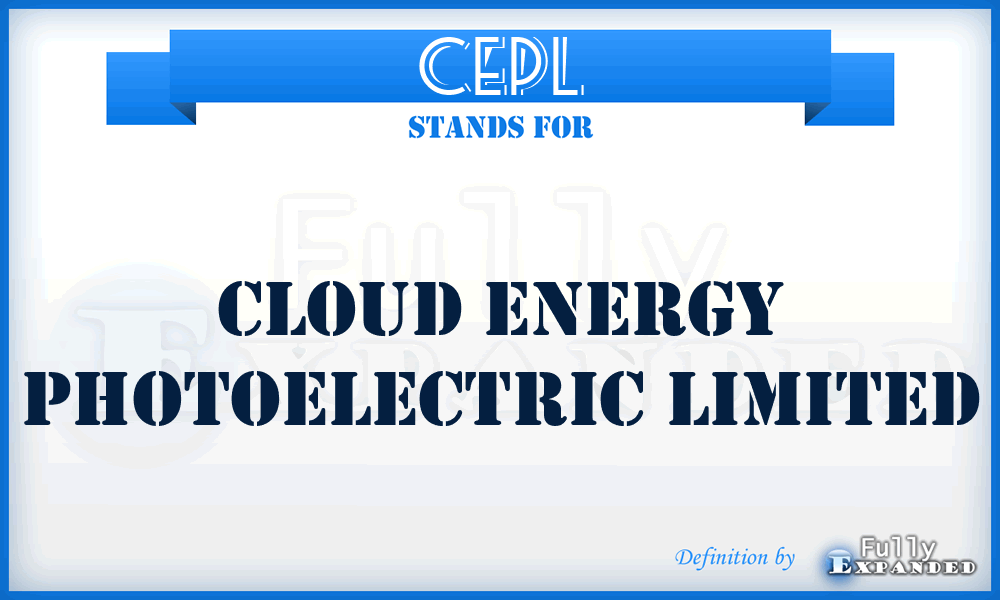 CEPL - Cloud Energy Photoelectric Limited