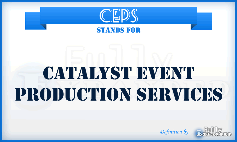 CEPS - Catalyst Event Production Services