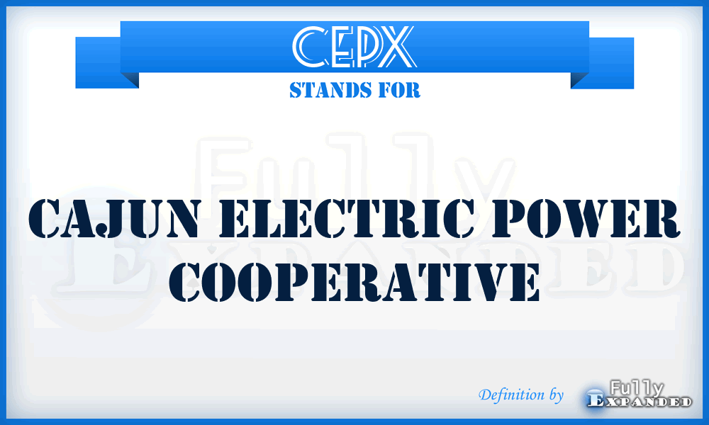 CEPX - Cajun Electric Power Cooperative