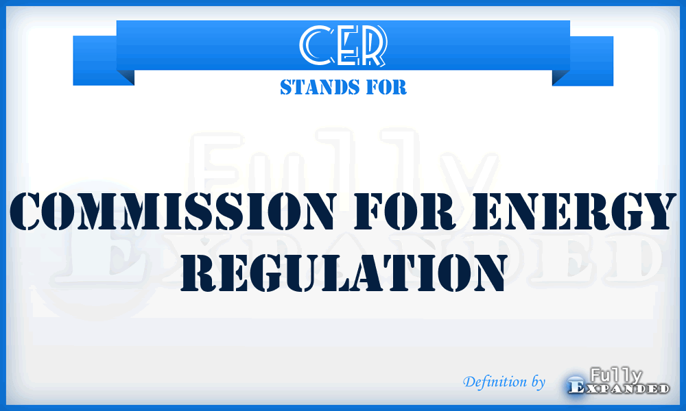 CER - Commission for Energy Regulation