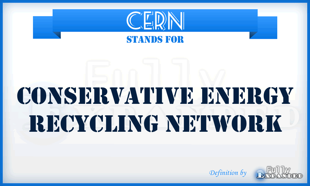 CERN - Conservative Energy Recycling Network