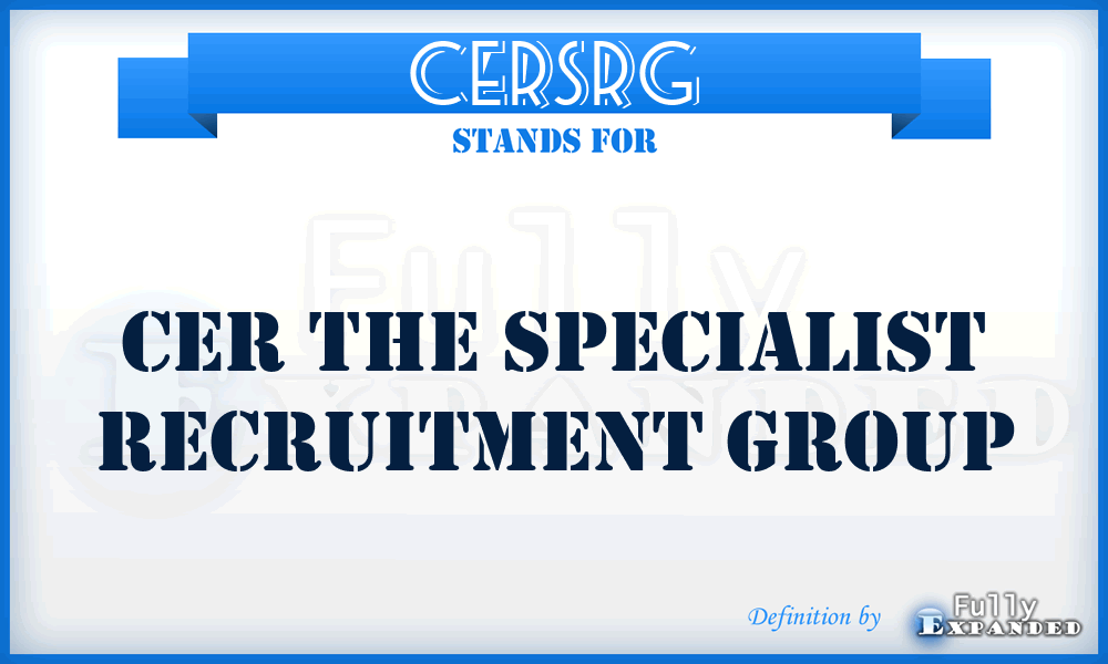 CERSRG - CER the Specialist Recruitment Group