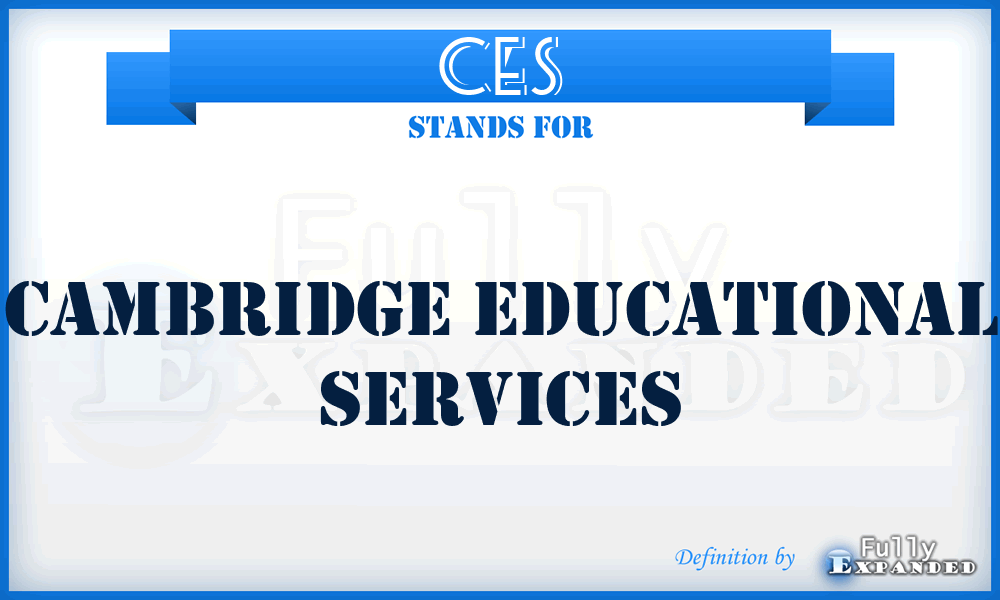 CES - Cambridge Educational Services