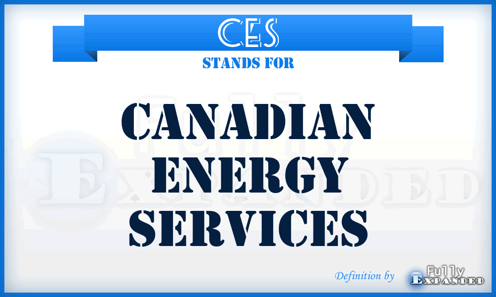 CES - Canadian Energy Services