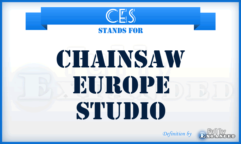 CES - Chainsaw Europe Studio