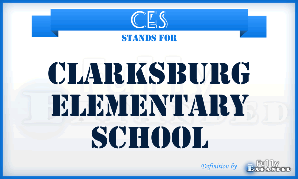 CES - Clarksburg Elementary School