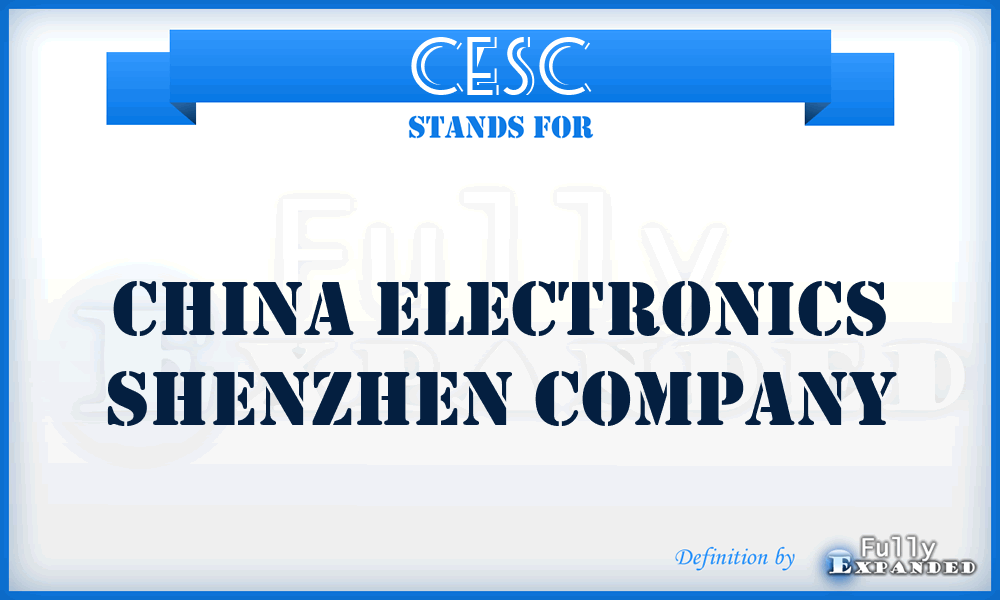 CESC - China Electronics Shenzhen Company