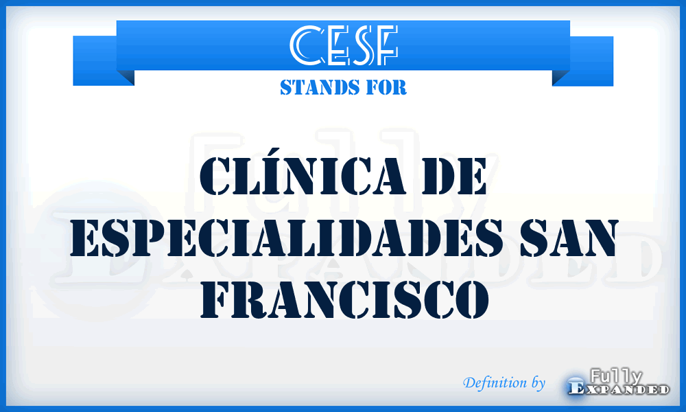 CESF - Clínica de Especialidades San Francisco