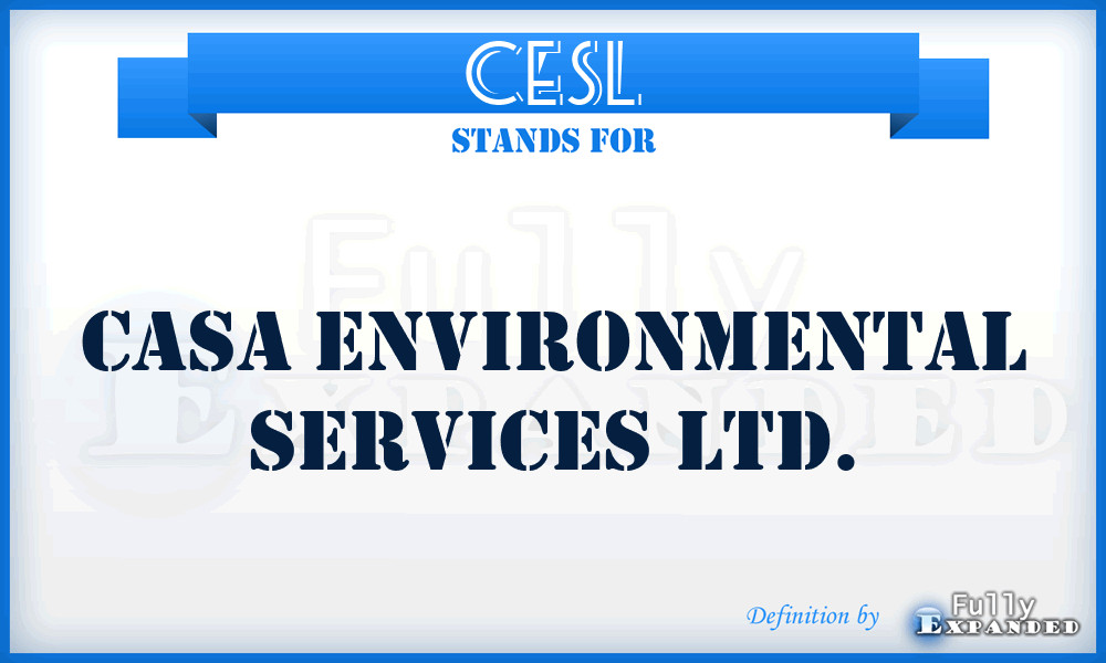 CESL - Casa Environmental Services Ltd.